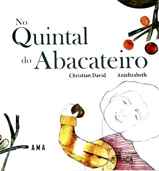 No Quintal do Abacateiro