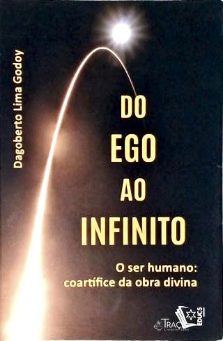 Do Ego Ao Infinito