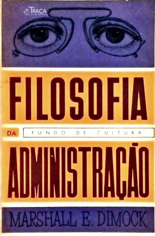 Filosofia e Ética Na Administração