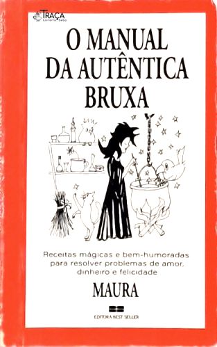 O Manual da Autêntica Bruxa
