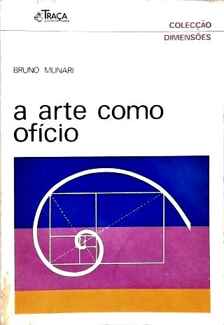 A Arte Como Ofício
