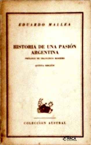 Historia de Una Pasión Argentina