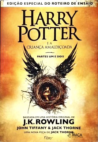 Harry Potter e a Criança Amaldiçoada - Partes 1 e 2