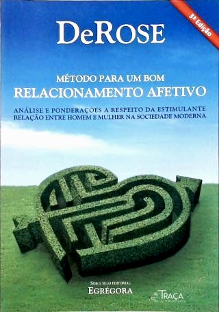 Método para Um Bom Relacionamento Afetivo