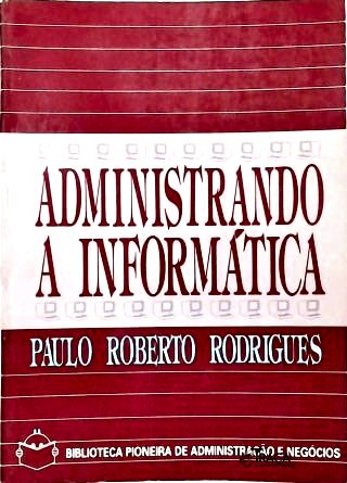 Administrando a Informática