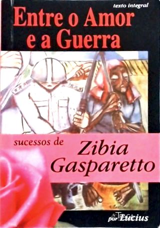 Entre o Amor e a Guerra