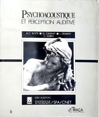 Psychioacoustique Et Percpetion Auditive