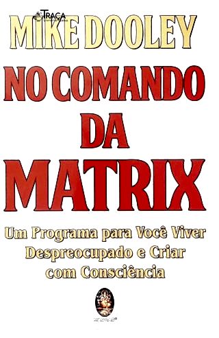 No Comando da Matrix