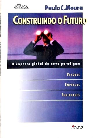 Construindo o Futuro