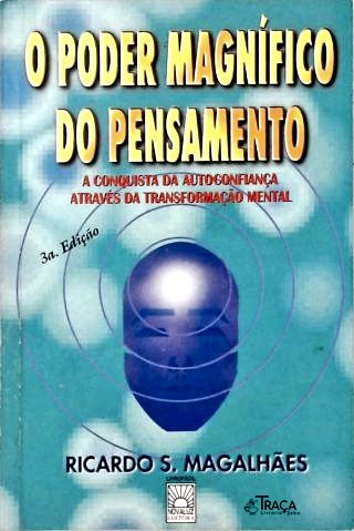 O Poder Magnífico do Pensamento