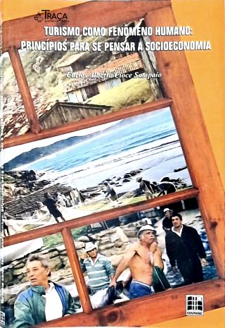 O Turismo Como Fenômeno Humano