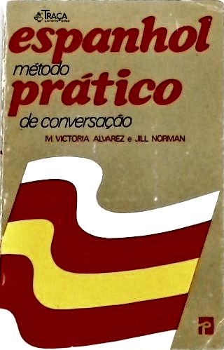 Espanhol Método Prático de Conversação