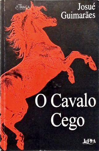 O Cavalo Cego