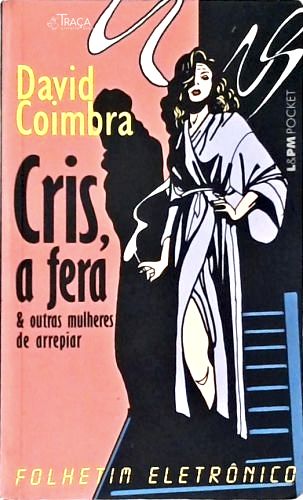 Cris, a Fera