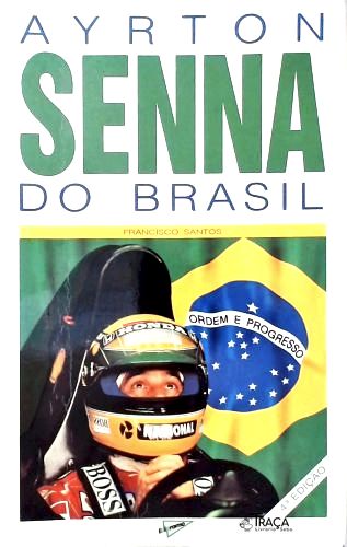 Ayrton Senna do Brasil