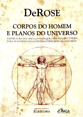 Corpos Do Homem E Planos Do Universo