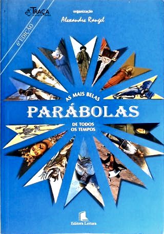 As Mais Belas Parábolas De Todos Os Tempos - Vol. 1