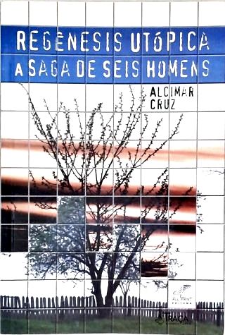 Regênesis Utópica