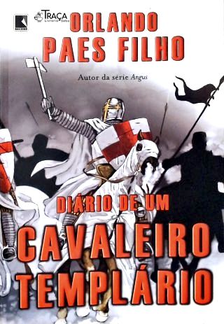 Diário de Um Cavaleiro Templário