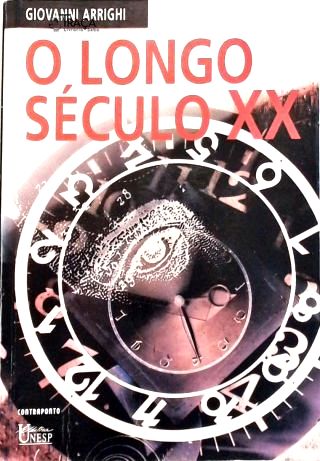 O Longo Século XX