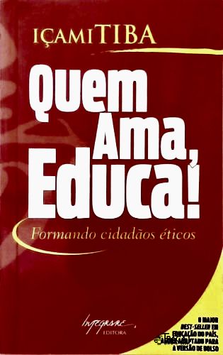 Quem Ama, Educa!