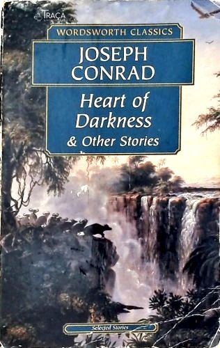 Heart Of Darkness And Other Stories