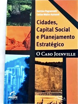Cidades - Capital Social e Planejamento Estratégico