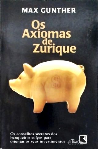 Os Axiomas de Zurique