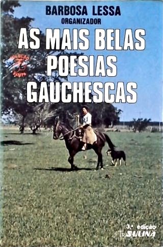 As Mais Belas Poesias Gauchescas