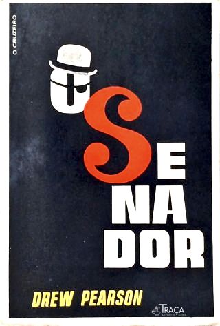 O Senador