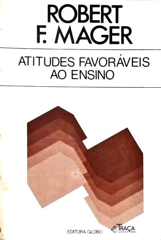 Atitudes Favoráveis Ao Ensino