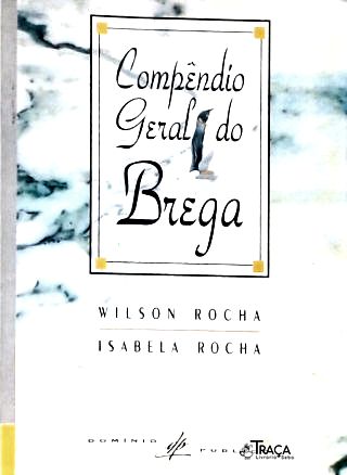Compêndio Geral do Brega
