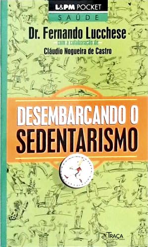 Desembarcando o Sedentarismo