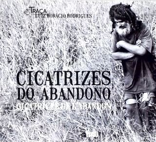 Cicatrizes doAbandono