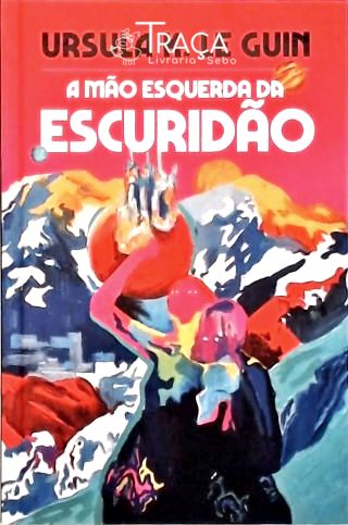 A Mão Esquerda Da Escuridão