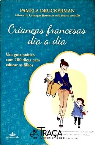 Crianças Francesas Dia a Dia