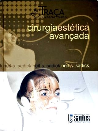 Cirurgia Estética Avançada