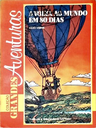 A Volta Ao Mundo em 80 Dias (adaptado)