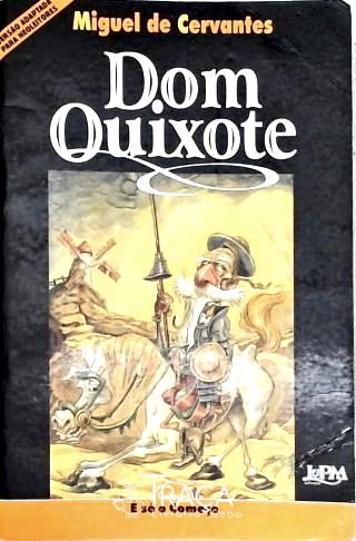 Dom Quixote (adaptado)