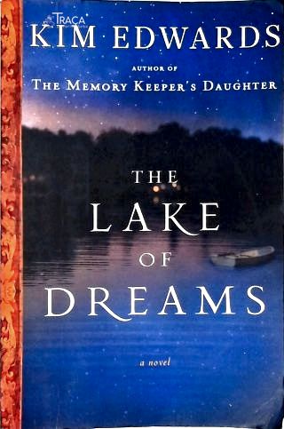 The Lake Of Dreams