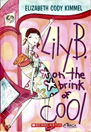 Lily B. on the Brink of Cool