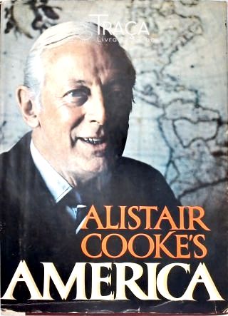 Alistair Cookes America