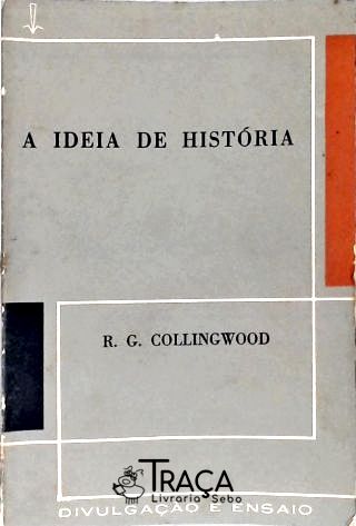 A Ideia De História