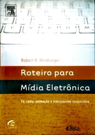 Roteiro para Mídia Eletrônica