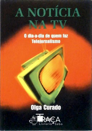A Notícia Na Tv