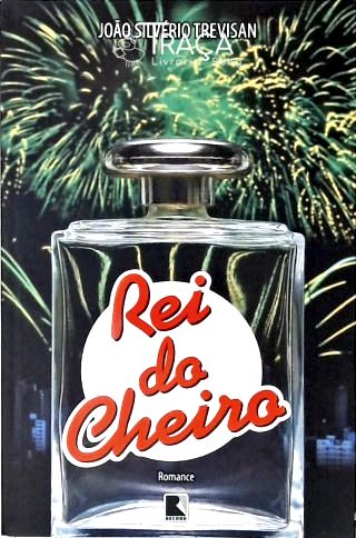 O Rei Do Cheiro