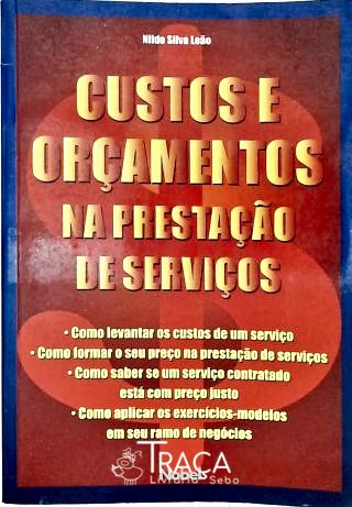 Custos e Orçamentos Na Prestação de Serviços