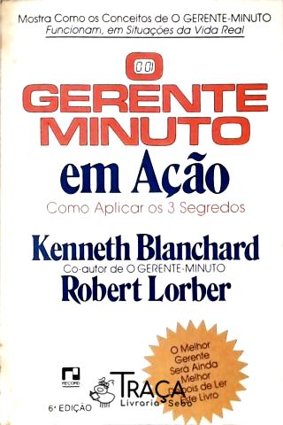 O Gerente Minuto em Ação