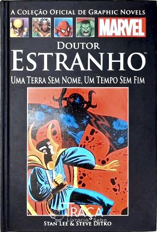 Doutor Estranho: Uma Terra Sem Nome Um Tempo Sem Fim