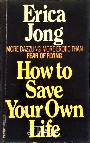 How to save yor own life